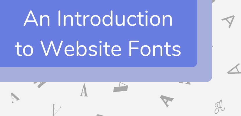 An Introduction to Website Fonts featured image