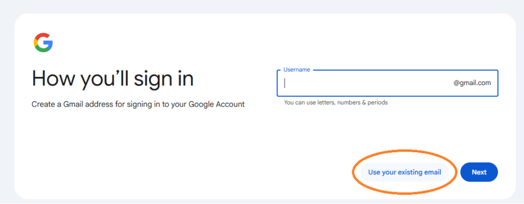 Use existing email Google account step 1
